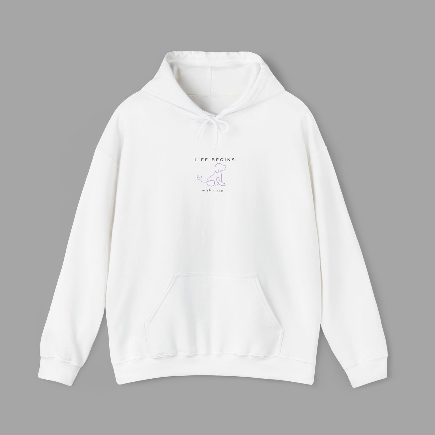 Life Begins With A Dog - Hoodie (4 Colour Options)